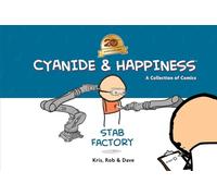 Cyanide & Happiness: Stab Factory (20th Anniversary Edition)