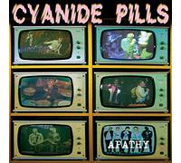 Cyanide Pills - Apathy/ Conspiracy Theory [VINYL]