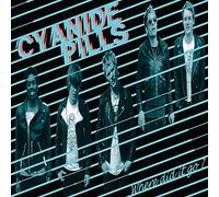 Cyanide Pills - Where Did It Go? / Lock Me Up [Vinyl]