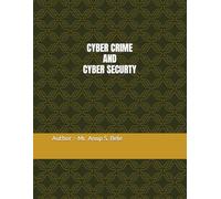 Cyber Crime and Cyber Security