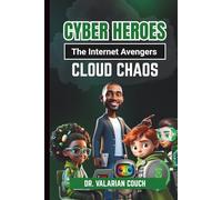 CYBER HEROES: Cloud Chaos