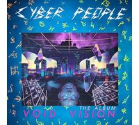 Cyber People - Void Vision - the Album