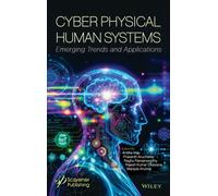 Cyber Physical Human Systems