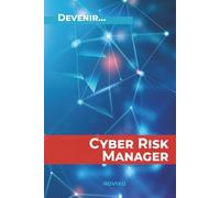 Cyber Risk Manager: Collection "Devenir…"