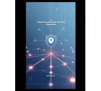 Cyber Security Cyber Security Essentials (Cyber Security Series 5)