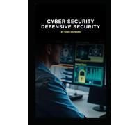 Cyber Security Defensive Security (Series 10)