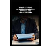 Cyber Security Information Security Governance Certifications (Series 7)