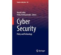 Cyber Security: Policy and Technology (Studies in Big Data, 183)