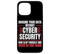 Cyber security Professional Funny IT Security Ethical hacker Case for iPhone 13 Pro Max