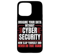 Cyber security Professional Funny IT Security Ethical hacker Case for iPhone 15 Pro Max