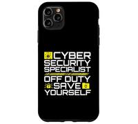 Cyber Security Specialist Off Duty Save Yourself Humor Case for iPhone 11 Pro Max