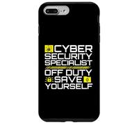 Cyber Security Specialist Off Duty Save Yourself Humor Case for iPhone 7 Plus/8 Plus