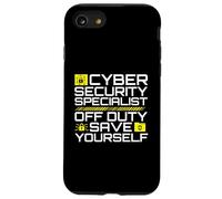 Cyber Security Specialist Off Duty Save Yourself Humor Case for iPhone SE (2020) / 7 / 8