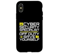 Cyber Security Specialist Off Duty Save Yourself Humor Case for iPhone X/XS