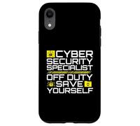 Cyber Security Specialist Off Duty Save Yourself Humor Case for iPhone XR