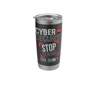 Cyber Security Stop Clicking On Shit IT Computer Science Stainless Steel Insulated Tumbler