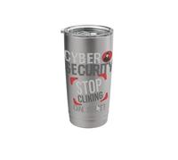 Cyber Security Stop Clicking On Shit IT Computer Science Stainless Steel Insulated Tumbler