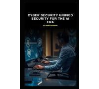 Cyber Security Unified Security for the AI Era (Series 9)