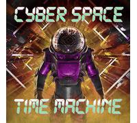 Cyber Space – Time Machine – Vinyl – Zyx Music