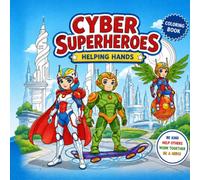 Cyber Superheroes Helping Hands (Cyber Retro Nostalgia)