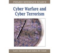 Cyber Warfare and Cyber Terrorism