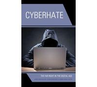 Cyberhate: The Far Right in the Digital Age