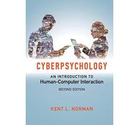 Cyberpsychology – An Introduction to Human-Computer Interaction – Cambridge University Press