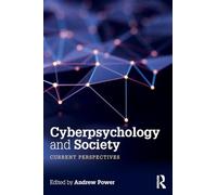 Cyberpsychology and Society: Current Perspectives