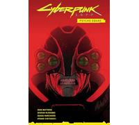 Cyberpunk 2077 Comics: Psycho Squad: Comic zum Game