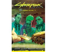 Cyberpunk 2077 Omnibus Volume 1 by Bartosz Sztybor Cullen Bunn Migu | Paperback