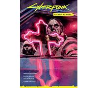 Cyberpunk 2077: You Have My Word