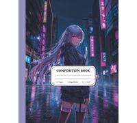 Cyberpunk Neon Girl: Guardian of the Digital Frontier: Futuristic Notebook for Students, Artists, Writers, Gamers and Fans of High-Tech Adventure Worlds