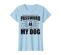 Cybersecurity Computer Security Cyber Security My Password T-Shirt, Women, Baby Blue, X-Small