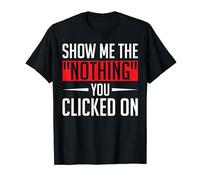 Cybersecurity Computer Security Cyber Security The "Nothing" T-Shirt