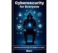 Cybersecurity For Everyone