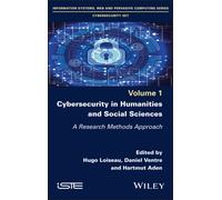 Cybersecurity in Humanities and Social Sciences : A Research Methods Approach