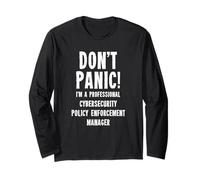 Cybersecurity Policy Enforcement Manager Long Sleeve T-Shirt