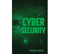CYBERSECURITY: Right Access at the Right Time
