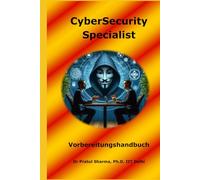 CyberSecurity Specialist Interview Vorbereitungshandbuch: German Edition
