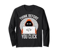 Cybersecurity: Think Before You Click Long Sleeve T-Shirt