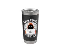 Cybersecurity: Think Before You Click Stainless Steel Insulated Tumbler