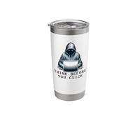 Cybersecurity Think Before You Click Stainless Steel Insulated Tumbler