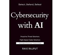 Cybersecurity with AI: AI in Cyber Defense: Protecting the Digital Frontier | Smart Security: AI-Powered Threat Detection Explained | AI Cyber Shield: The Modern Approach to Digital Protection
