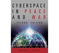 Cyberspace in Peace and War (Transforming War)