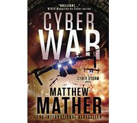 CyberWar: World War C Trilogy Book 3