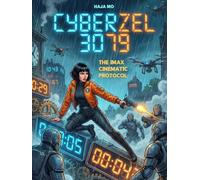 CyberZel 3079: The IMAX Cinematic Protocol