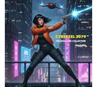 CyberZel 3079: The Nova Zen Collection