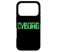 CYBORG PRETEND I'M A CYBORG COSTUME TEE MACHINE HUMAN Case for iPhone 17 Pro