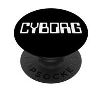 CYBORG PRETEND I'M A CYBORG COSTUME TEE MACHINE HUMAN PopSockets Adhesive PopGrip