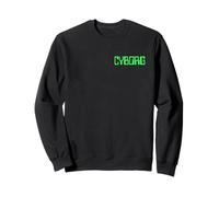 CYBORG PRETEND I'M A CYBORG COSTUME TEE MACHINE HUMAN Sweatshirt